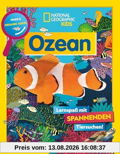 Ozean. Lernspaß mit spannenden Tiersuchen! Entdecke mehr als 250 Meeresbewohner in ihren Lebensräumen: National Geographic Kids; für Kinder ab 5 Jahren