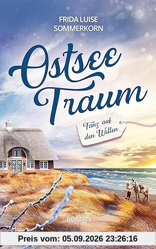 Tanz auf den Wellen: Ostseetraum 1