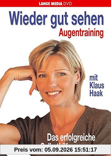 Wieder gut sehen - Augentraining