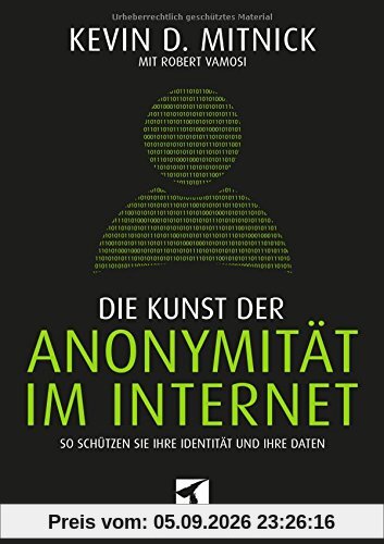 Die Kunst der Anonymität im Internet: So schützen Sie Ihre Identität und Ihre Daten (mitp Professional)
