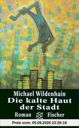 Die kalte Haut der Stadt