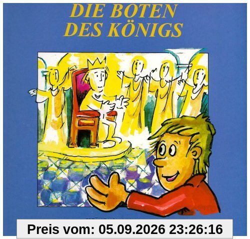 Die Boten des Königs