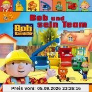 Bob der Baumeister- Bob und sein Team