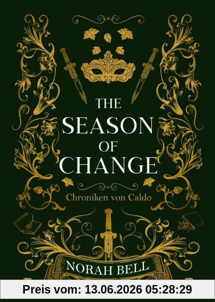 The Season of Change: Dem Licht so nah (Chroniken von Caldo)
