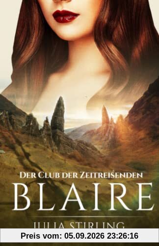 Blaire: Der Club der Zeitreisenden von Eriness - Band 4