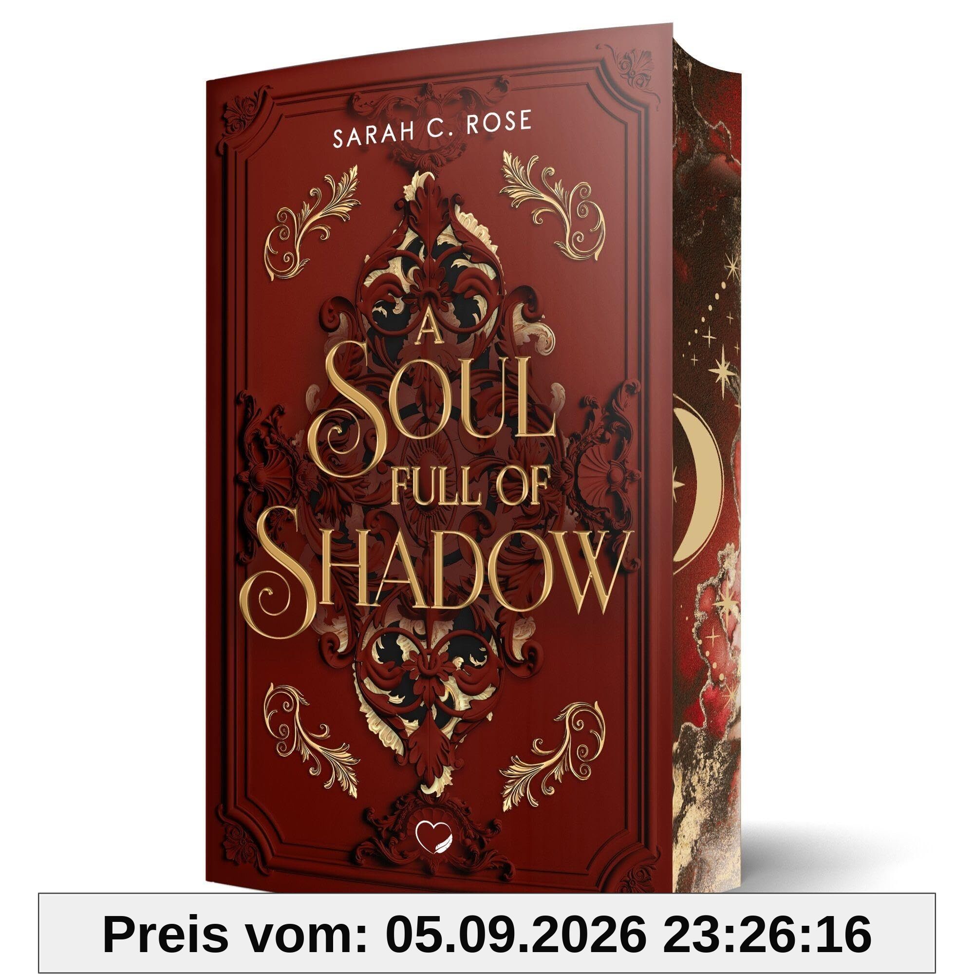 A Soul Full of Shadow: Mit wunderschönem limitierten Farbschnitt