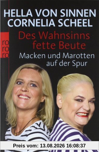Des Wahnsinns fette Beute: Macken und Marotten auf der Spur