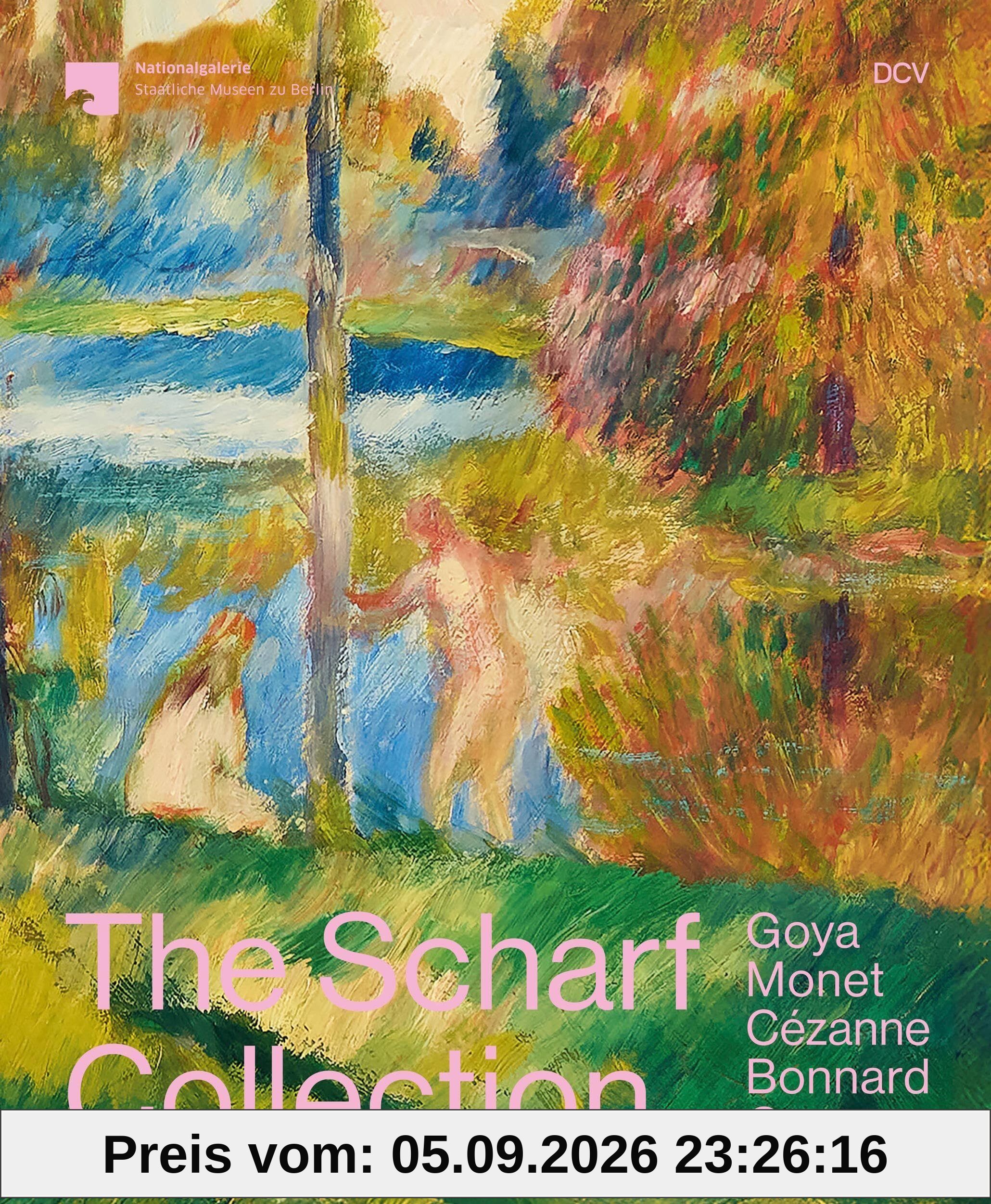 The Scharf Collection. Goya – Monet – Cézanne – Bonnard – Grosse