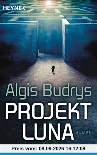 Projekt Luna: Meisterwerke der Science Fiction - Roman
