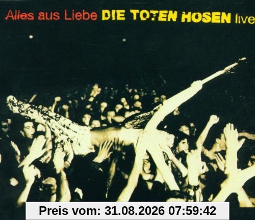 Alles aus Liebe (Live)