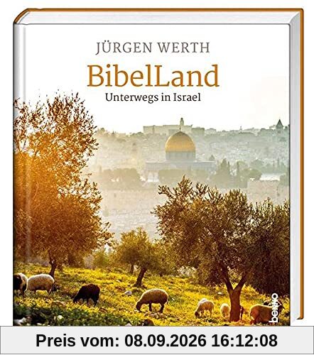 BibelLand: Unterwegs in Israel