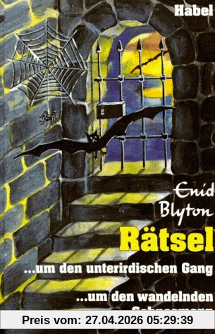Rätsel um den unterirdischen Gang. Rätsel um den wandelnden Schneemann. ( Ab 8 J.). Ein Doppelband