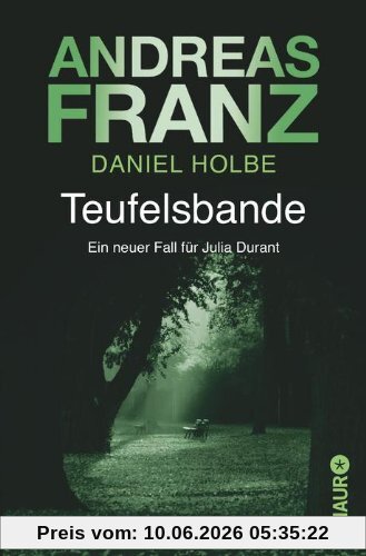 Teufelsbande: Ein neuer Fall für Julia Durant (Knaur TB)