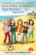 Das Insel-Internat: Fünf Mädchen legen los