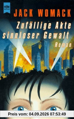 Zufällige Akte sinnloser Gewalt.