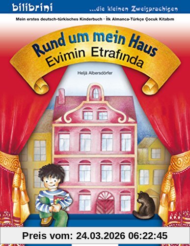 Rund um mein Haus: Evimin Etrafinda / Kinderbuch Deutsch-Türkisch