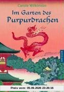 Im Garten des Purpurdrachen