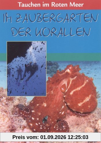 Im Zaubergarten der Korallen