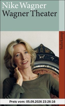 Wagner Theater (suhrkamp taschenbuch)