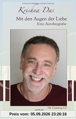 Mit den Augen der Liebe - Eine Autobiografie