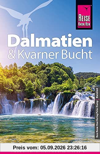 Reise Know-How Reiseführer Dalmatien & Kvarner Bucht