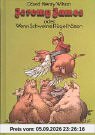 Jeremy James oder Wenn Schweine Flügel hätten