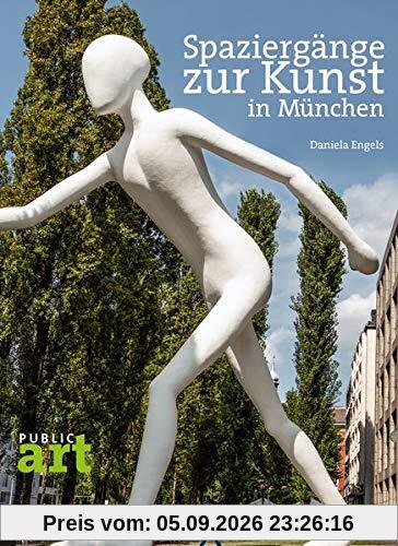 Spaziergänge zur Kunst in München