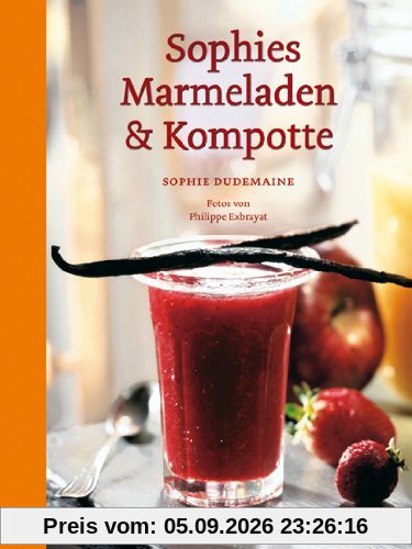Sophies Marmeladen & Kompotte