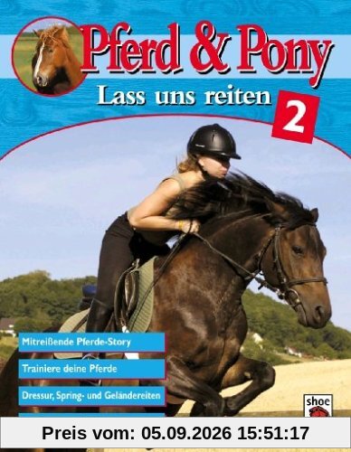 Pferd & Pony: Lass uns reiten 2
