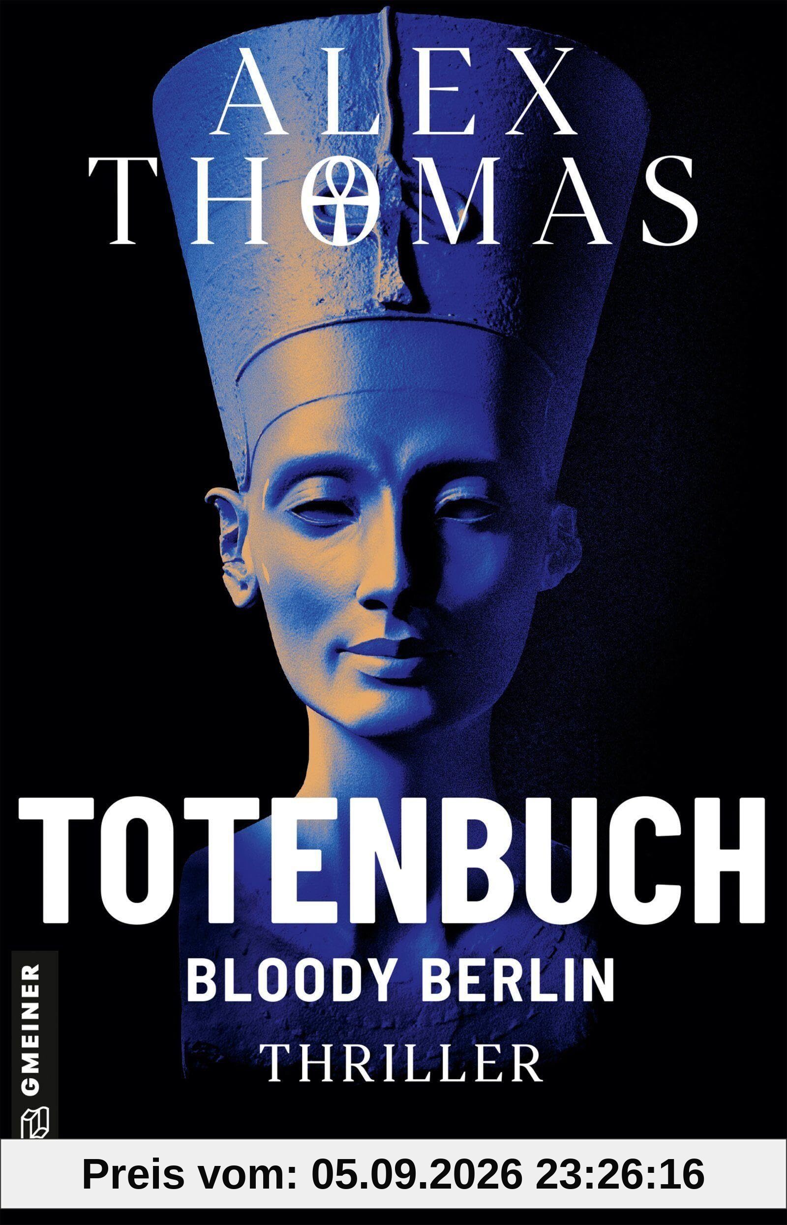 Totenbuch - Bloody Berlin: Thriller (Kommissare Magnus Böhm und Annetta Niedlich)