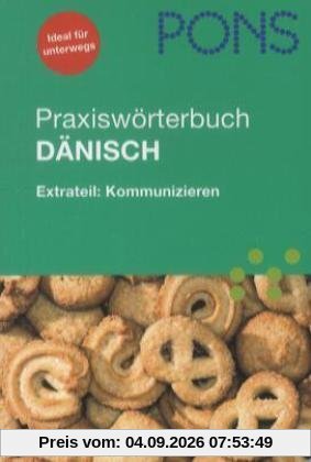 PONS Praxiswörterbuch Dänisch: Extrateil: Kommunizieren