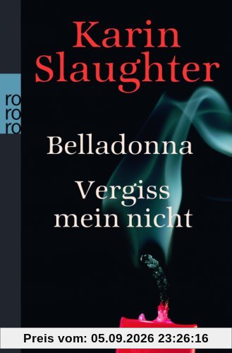 Belladonna. Vergiss mein nicht