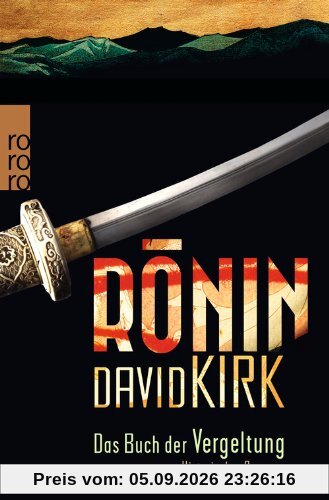 Ronin. Das Buch der Vergeltung