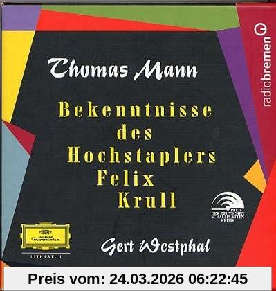 Bekenntnisse des Hochstaplers Felix Krull
