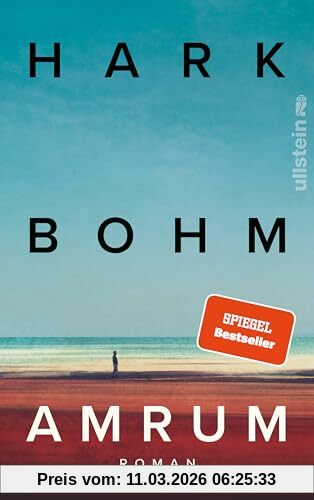 Hark Bohm Amrum, Roman | Ein Leuchtender Roman über Die Letzten Kriegsmonate Und Eine Freundschaft, Die Alle Gräben überwindet