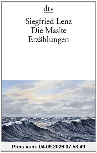 Die Maske: Erzählungen