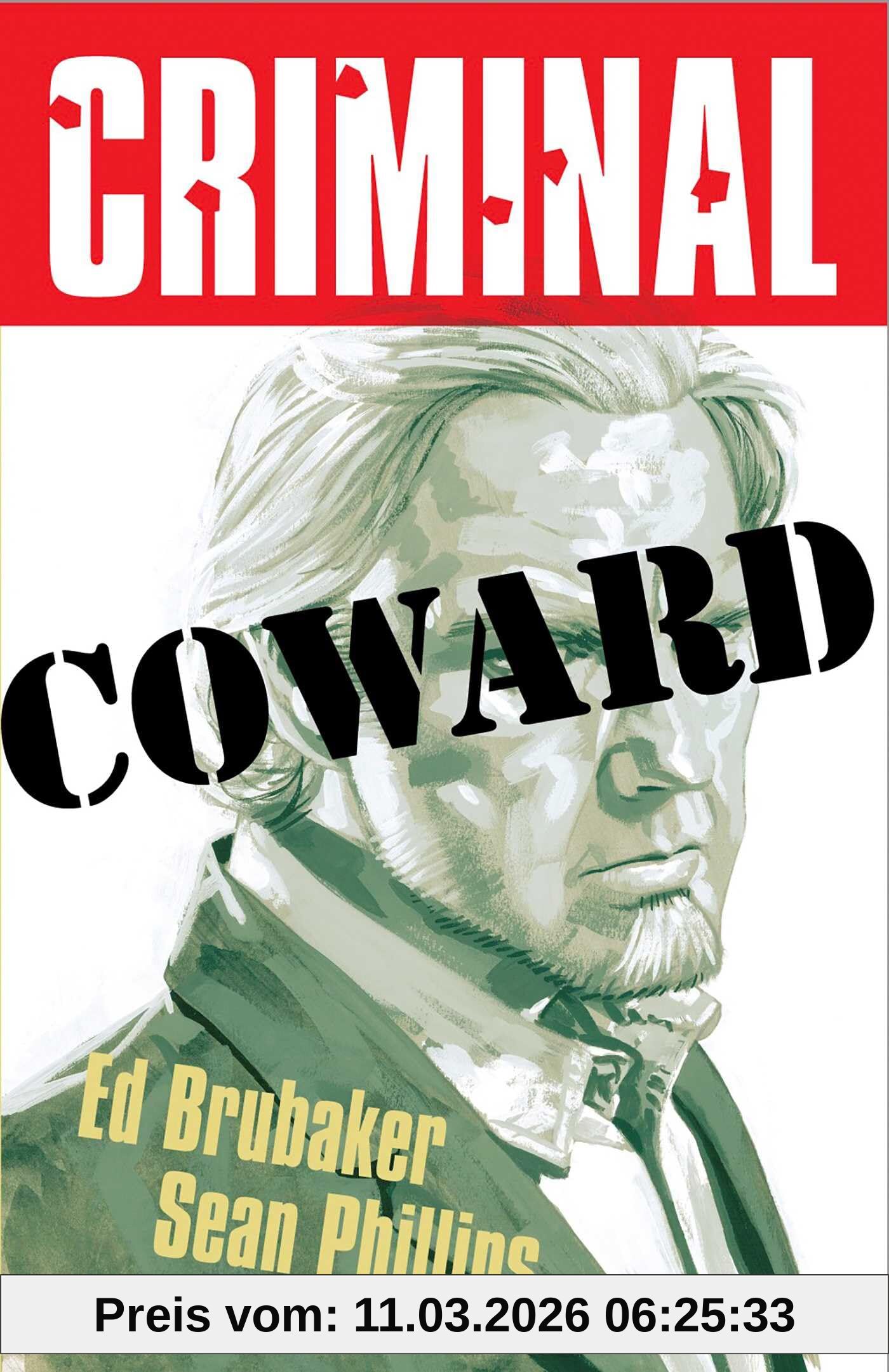 Ed Brubaker Criminal Volume 1, Coward (New Edition) (Criminal Tp (New Edition))