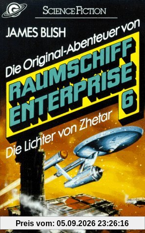 Die Lichter von Zhetar, Raumschiff Enterprise 6