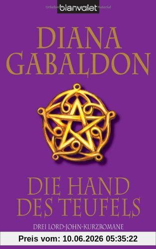 Die Hand des Teufels: Drei Lord-John-Kurzromane