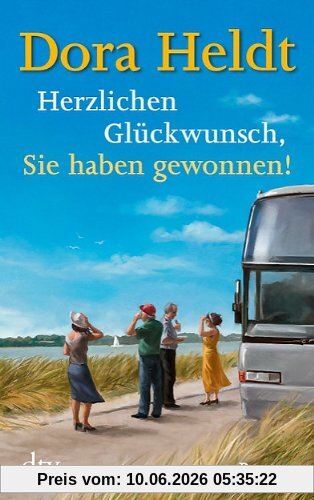 Herzlichen Glückwunsch, Sie haben gewonnen!: Roman
