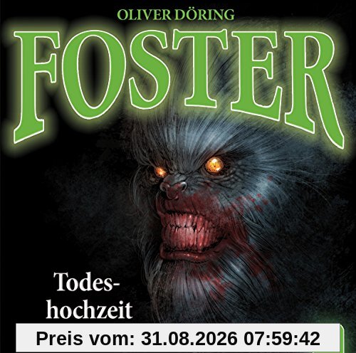 Foster 04 - Todeshochzeit