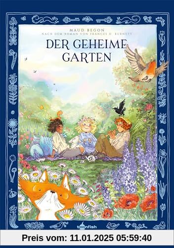 Der geheime Garten: nach dem Roman von Frances H. Burnett