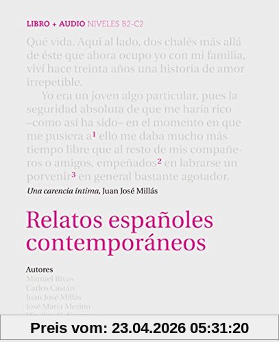 Relatos españoles contemporáneos: Buch mit Audio-CD. Spanische Lektüre für die Oberstufe. Buch + Audio-CD (Colección Audiolibros)