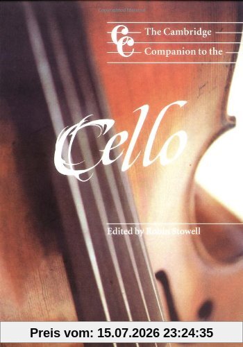 Robin Stowell Camb Companion To The Cello (Cambridge Companions To Music)