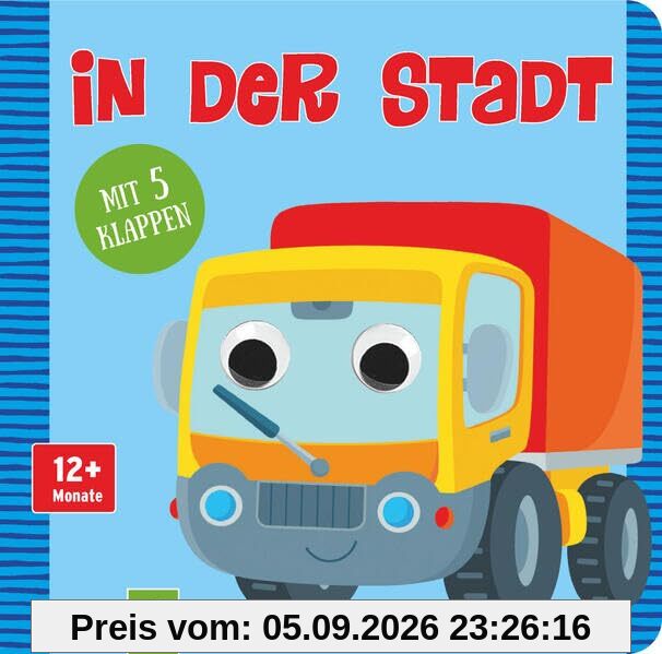 Kulleraugenbuch In der Stadt: Mit 5 Klappen