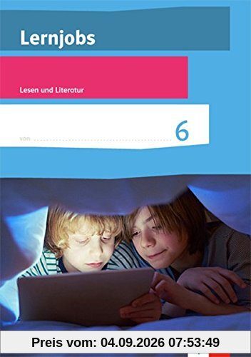 Lernjobs / Lesen und Literatur 6. Schuljahr