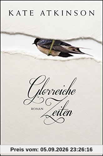Glorreiche Zeiten: Roman