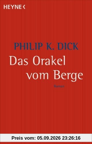 Das Orakel vom Berge: Roman