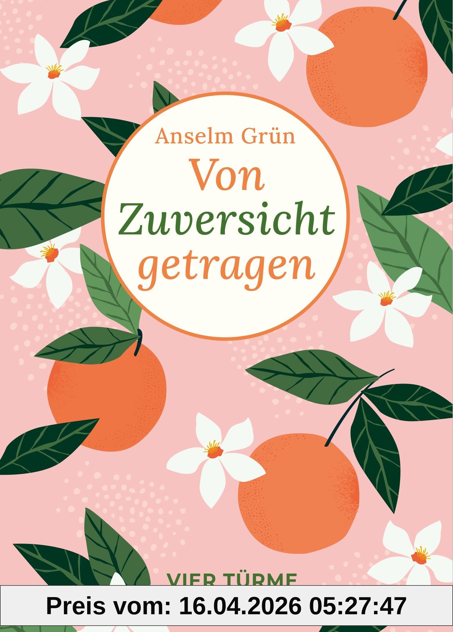 Von Zuversicht getragen: Bibliothek der Lebenskunst