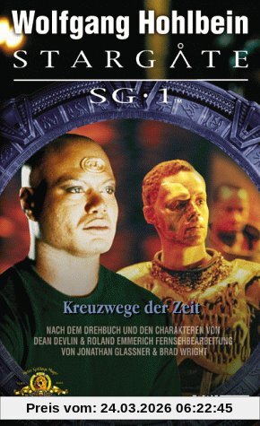 Stargate SG-1, Band 3. Kreuzwege der Zeit